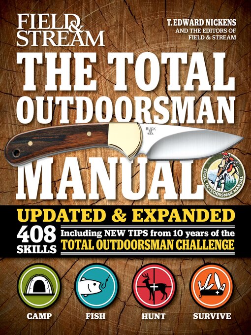 Title details for The Total Outdoorsman Manual by T. Edward Nickens - Available